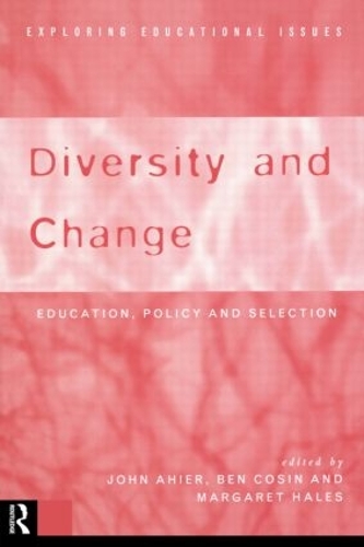 Бумажная книга «Diversity and Change: Education Policy and Selection» - фото №1