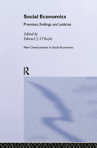 Паперова книга «Social Economics: Premises, Findings and Policies» - фото №1