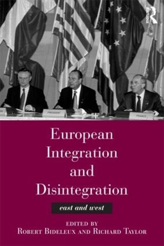 Бумажная книга «European Integration and Disintegration: East and West» - фото №1