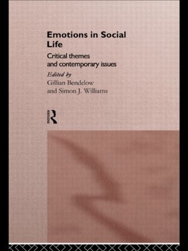 Паперова книга «Emotions in Social Life: Critical Themes and Contemporary Issues» - фото №1