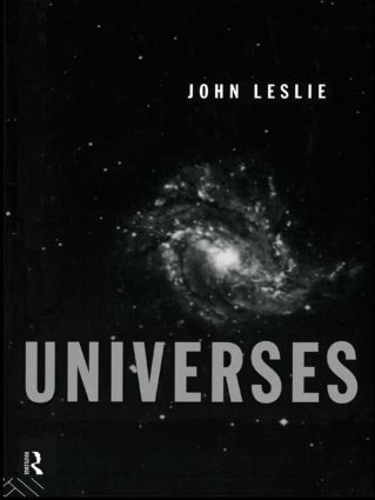 Бумажная книга «Universes», автор Джон Лесли - фото №1