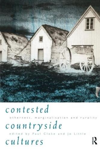 Паперова книга «Contested Countryside Cultures: Rurality and Socio-cultural Marginalisation» - фото №1