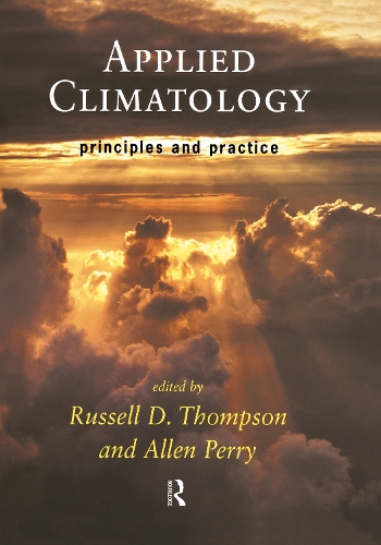 Бумажная книга «Applied Climatology: Principles and Practice», авторов Аллен Перри, Рассел Томпсон - фото №1