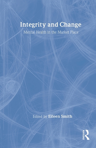 Паперова книга «Integrity and Change: Mental Health in the Market Place» - фото №1