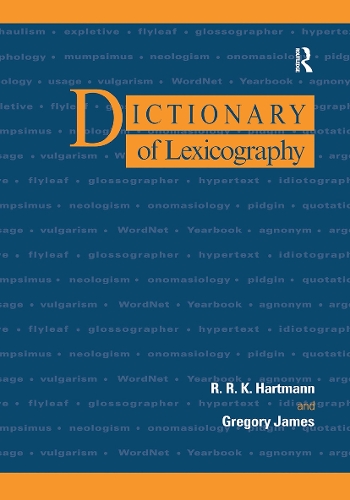 Паперова книга «Dictionary of Lexicography», авторів Грегорі Джеймс, Р. Р. К. Хартманн - фото №1