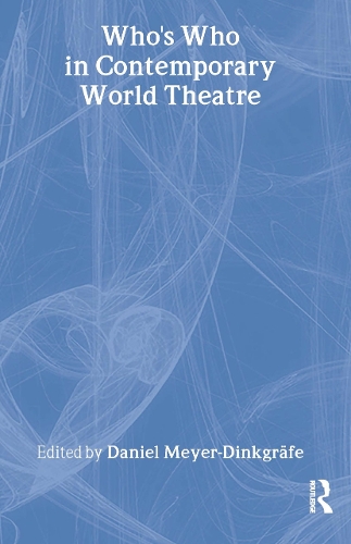 Бумажная книга «Who's Who in Contemporary World Theatre» - фото №1