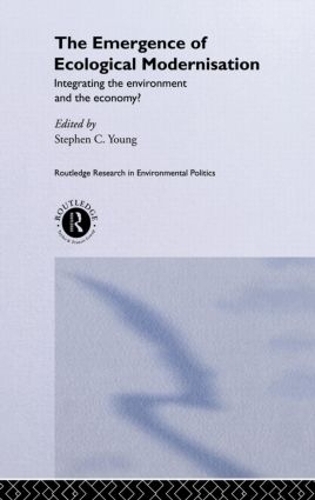 Бумажная книга «The Emergence of Ecological Modernisation: Integrating the Environment and the Economy?» - фото №1