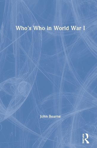 Бумажная книга «Who's Who in World War I», автор Джон Борн - фото №1