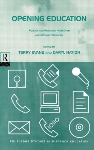Бумажная книга «Opening Education: Policies and Practices from Open and Distance Education», авторов Дэрил Нэйшн, Терри Эванс - фото №1