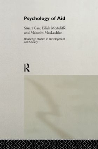 Бумажная книга «Psychology of Aid», авторов Эйлиш МакОлифф, Мак Маклахлан, Стюарт Карр - фото №1