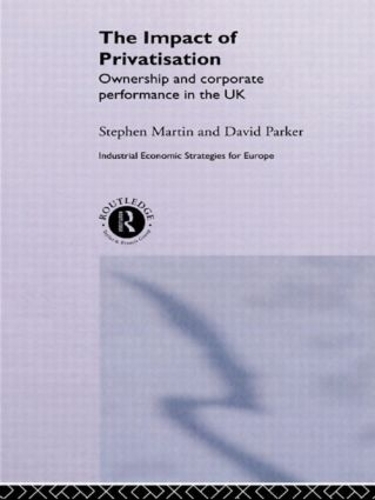 Бумажная книга «The Impact of Privatization: Ownership and Corporate Performance in the United Kingdom», автор Дэвид Паркер - фото №1