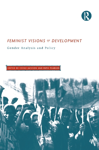 Бумажная книга «Feminist Visions of Development: Gender Analysis and Policy» - фото №1