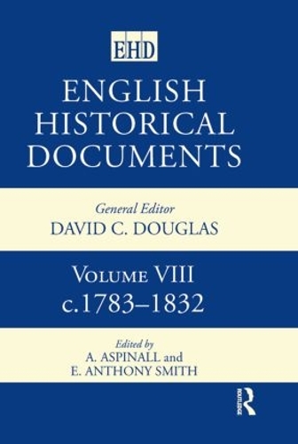 Бумажная книга «English Historical Documents: Volume 8 1783-1832» - фото №1