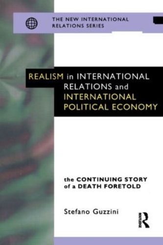Паперова книга «Realism in International Relations and International Political Economy: The Continuing Story of a Death Foretold», автор Стефано Гуцціні - фото №1