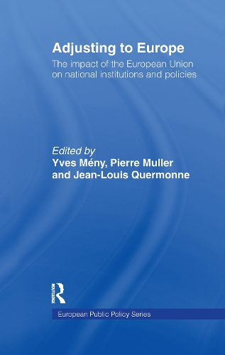 Паперова книга «Adjusting to Europe: The Impact of the European Union on National Institutions and Policies» - фото №1