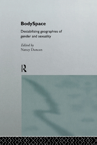 Паперова книга «BodySpace: Destabilising Geographies of Gender and Sexuality» - фото №1