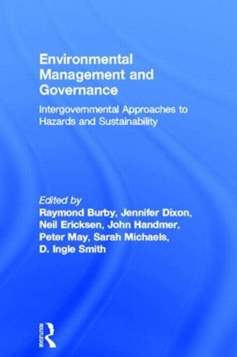Паперова книга «Environmental Management and Governance: Intergovernmental Approaches to Hazards and Sustainability» - фото №1