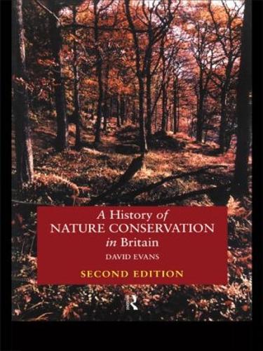 Бумажная книга «A History of Nature Conservation in Britain», автор Дэвид Эванс - фото №1