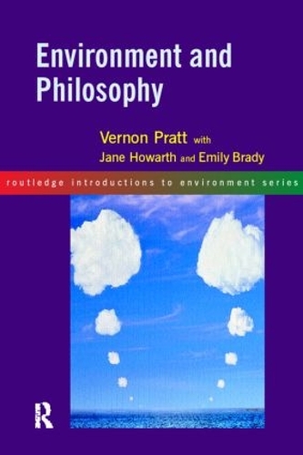 Паперова книга «Environment and Philosophy», авторів Емілі Брейді, Вернон Пратт, Джейн Говарт - фото №1