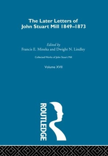 Бумажная книга «Collected Works of John Stuart Mill: XVII. Later Letters 1848 - 1873 Vol D» - фото №1