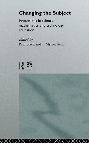 Бумажная книга «Changing the Subject: Innovations in Science, Maths and Technology Education» - фото №1