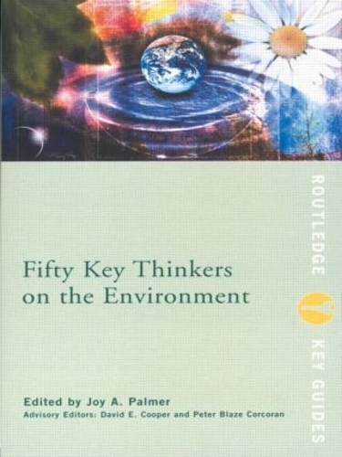 [object Object] «Fifty Key Thinkers on the Environment» - фото №1