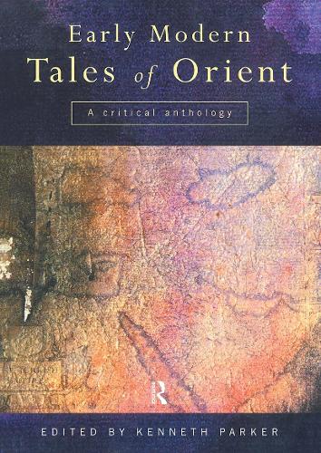 Бумажная книга «Early Modern Tales of Orient: A Critical Anthology» - фото №1