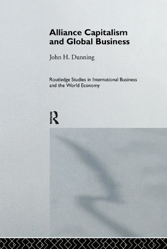 Бумажная книга «Alliance Capitalism and Global Business», автор Джон Даннинг - фото №1