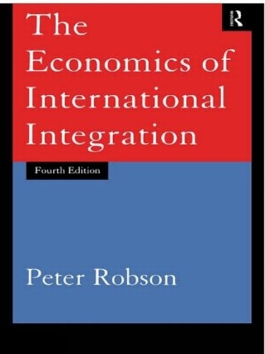 Бумажная книга «The Economics of International Integration», автор Питер Робсон - фото №1