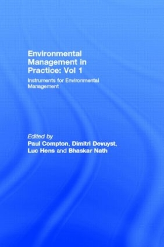 Бумажная книга «Environmental Management in Practice: Vol 1: Instruments for Environmental Management» - фото №1