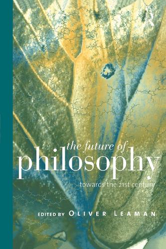 Бумажная книга «The Future of Philosophy: Towards the Twenty First Century» - фото №1