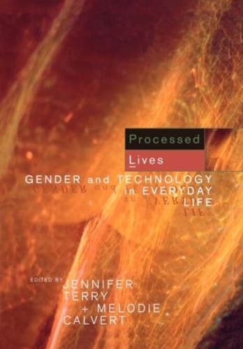 Бумажная книга «Processed Lives: Gender and Technology in Everyday Life» - фото №1