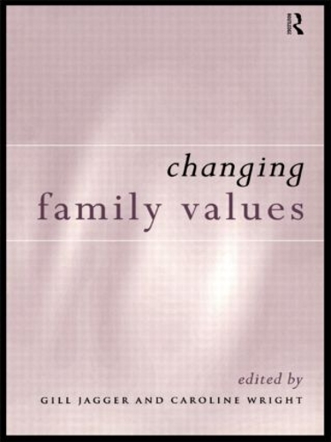Паперова книга «Changing Family Values: Difference, Diversity and the Decline of Male Order» - фото №1