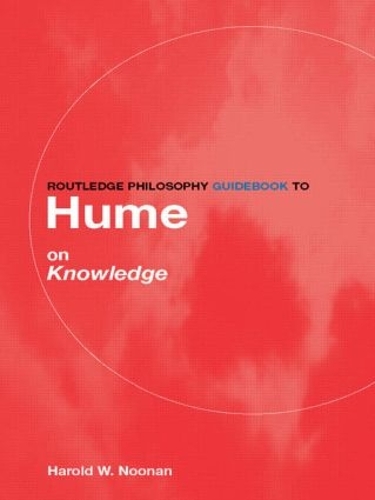 Бумажная книга «Routledge Philosophy GuideBook to Hume on Knowledge», автор Гарольд Нунан - фото №1