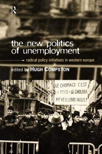 Бумажная книга «The New Politics of Unemployment: Radical Policy Initiatives in Western Europe» - фото №1