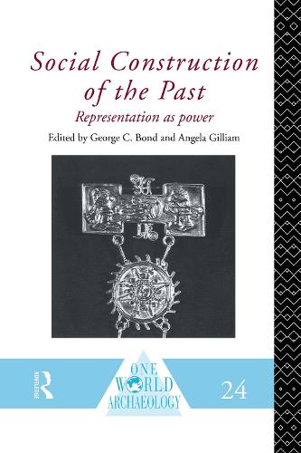 Бумажная книга «Social Construction of the Past: Representation as Power» - фото №1