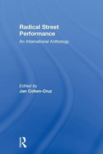 Бумажная книга «Radical Street Performance: An International Anthology» - фото №1