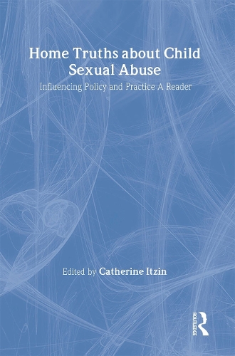Паперова книга «Home Truths About Child Sexual Abuse: Policy and Practice» - фото №1