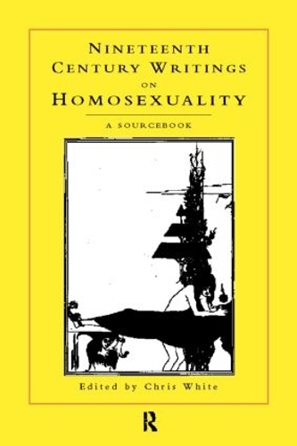 Бумажная книга «Nineteenth-Century Writings on Homosexuality: A Sourcebook» - фото №1