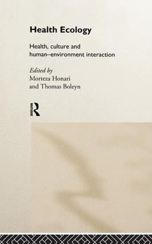 Бумажная книга «Health Ecology: Health, Culture and Human-Environment Interaction», авторов Мортеза Хонари, Томас Болейн - фото №1
