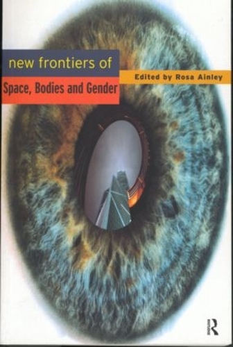 Паперова книга «New Frontiers of Space, Bodies and Gender» - фото №1