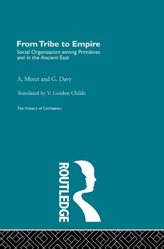 Паперова книга «From Tribe to Empire», авторів А. Море, Г. Деві - фото №1
