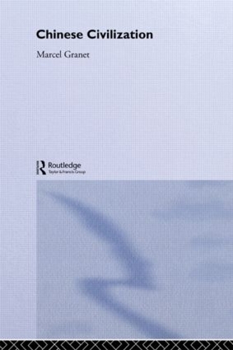 Бумажная книга «Chinese Civilization», автор Марсель Гране - фото №1