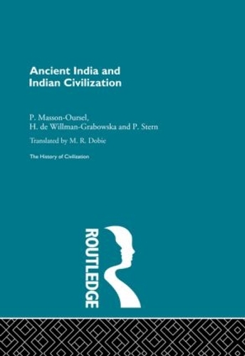 Бумажная книга «Ancient India and Indian Civilization», авторов Х. Вильман-Грабовска, П. Массон-Узэль, П. Стерн - фото №1