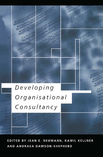 Паперова книга «Developing Organisational Consultancy», авторів Андреа Доусон-Шепард, Жан Е. Нейман, Каміль Келлнер - фото №1