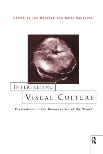 Бумажная книга «Interpreting Visual Culture: Explorations in the Hermeneutics of Vision» - фото №1