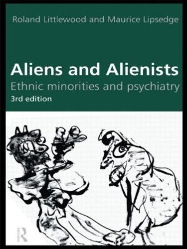 Бумажная книга «Aliens and Alienists: Ethnic Minorities and Psychiatry», автор Морис Липседж - фото №1
