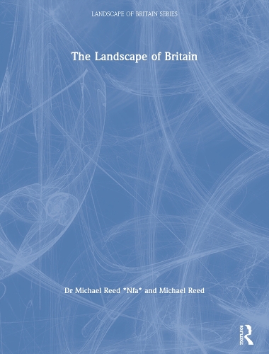 Бумажная книга «The Landscape of Britain», автор Майкл Рид - фото №1