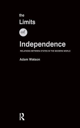 Бумажная книга «The Limits of Independence», автор Адам Уотсон - фото №1