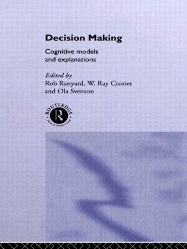 Паперова книга «Decision Making: Cognitive Models and Explanations» - фото №1